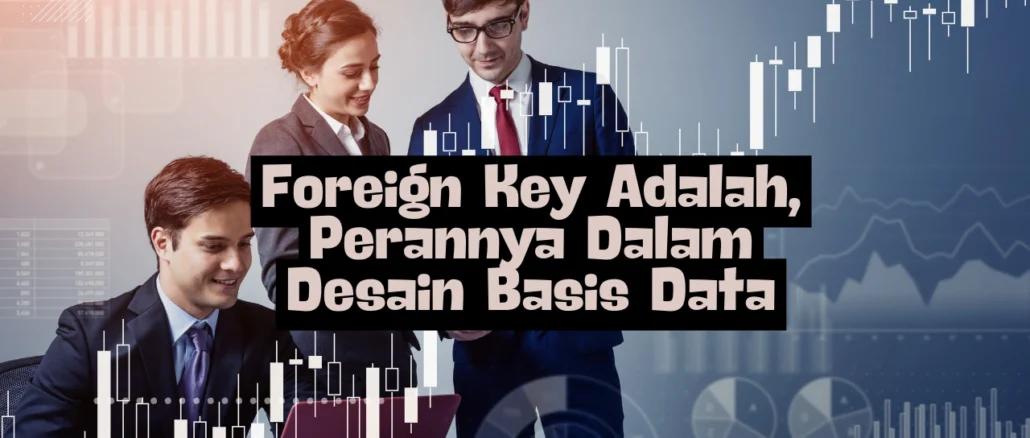 Foreign-Key-Adalah