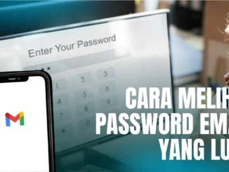 cara-melihat-password-email-yang-lupa